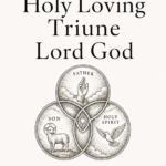 The Holy Loving Triune of God | Our All In Christ - Pastor Baltazar A. Niangar
