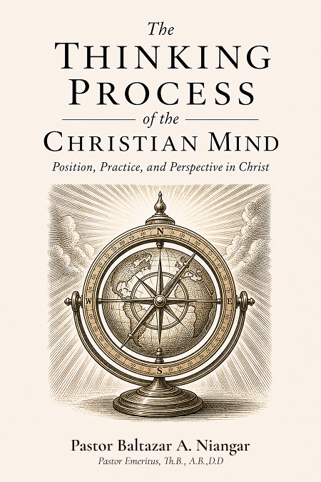The Thinking Process of the Christian Mind: Position, Practice, and Perspective