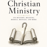 The Christian Ministry Book | Our All In Christ - Pastor Baltazar A. Niangar
