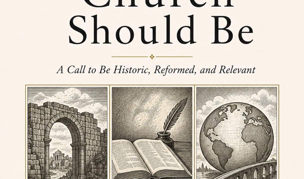 What the Christian Church Should Be